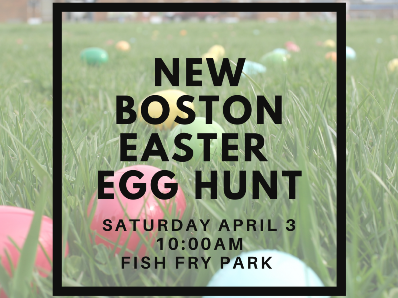 New Boston Will Host Easter Egg Hunt at Fish Fry Park